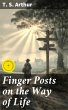 Finger Posts on the Way of Life (eBook,... - Bild 1