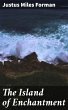 The Island of Enchantment (eBook, ePUB) - Bild 1