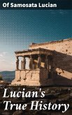 Lucian's True History (eBook, ePUB)