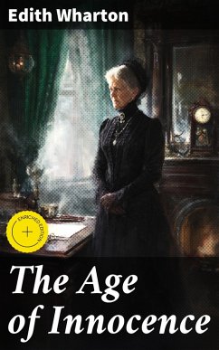 The Age of Innocence (eBook, ePUB) - Wharton, Edith