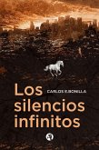 Los silencios infinitos (eBook, ePUB)