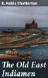 The Old East Indiamen (eBook, ePUB) - Bild 1