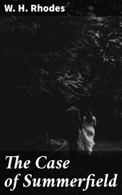 Cover The Case of Summerfield (eBook, ePUB)