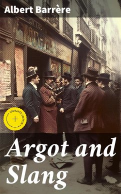 Cover Argot and Slang (eBook, ePUB)