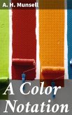 A Color Notation (eBook, ePUB)