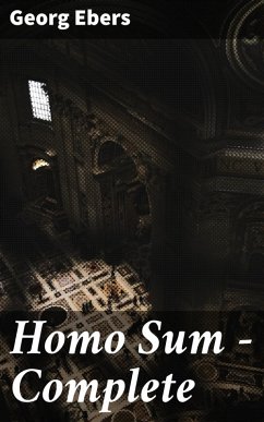 Homo Sum - Complete (eBook, ePUB) - Ebers, Georg