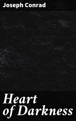 Heart of Darkness (eBook, ePUB) - Conrad, Joseph