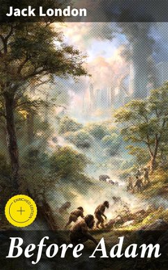 Before Adam (eBook, ePUB) - London, Jack