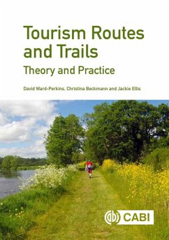 Tourism Routes and Trails (eBook, ePUB) - Ward-Perkins, David; Beckmann, Christina; Ellis, Jackie