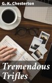 Tremendous Trifles (eBook, ePUB)