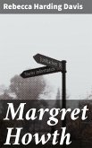 Margret Howth (eBook, ePUB)