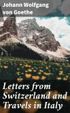 Letters from Switzerland and Travels in Italy (eBook, ePUB)