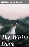 The White Dove (eBook, ePUB)