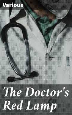 The Doctor's Red Lamp (eBook, ePUB) - Various