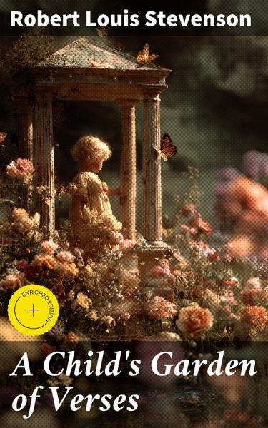 A Child's Garden of Verses (eBook, ePUB) A Child's Garden of Verses (eBook, ePUB)