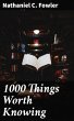 1000 Things Worth Knowing (eBook, ePUB) - Bild 1