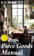 Piece Goods Manual (eBook, ePUB) - Bild 1