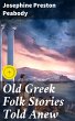 Old Greek Folk Stories Told Anew... - Bild 1