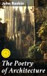 The Poetry of Architecture (eBook, ePUB) - Bild 1