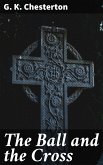 The Ball and the Cross (eBook, ePUB)