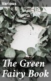 The Green Fairy Book (eBook, ePUB)