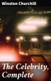 The Celebrity, Complete (eBook, ePUB)