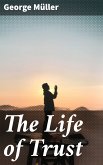 The Life of Trust (eBook, ePUB)