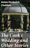 The Cook's Wedding and Other Stories (eBook, ePUB)