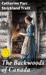 The Backwoods of Canada (eBook, ePUB) - Bild 1