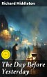 The Day Before Yesterday (eBook, ePUB) - Bild 1