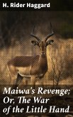 Maiwa's Revenge; Or, The War of the Little Hand (eBook, ePUB)