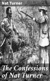 The Confessions of Nat Turner (eBook, ePUB)