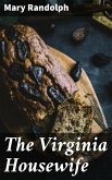 The Virginia Housewife (eBook, ePUB)