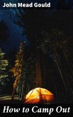 How to Camp Out (eBook, ePUB)