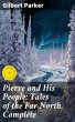 Pierre and His People: Tales of the Far... - Bild 1