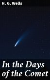 In the Days of the Comet (eBook, ePUB)