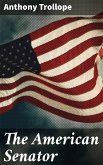 The American Senator (eBook, ePUB)