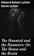 The Haunted and the Haunters; Or, The... - Bild 1