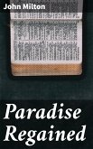 Paradise Regained (eBook, ePUB)