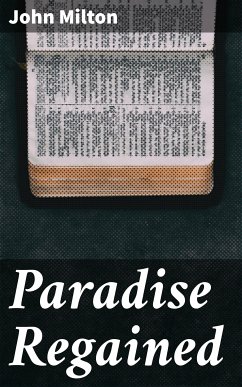 Paradise Regained (eBook, ePUB) - Milton, John