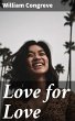 Love for Love (eBook, ePUB) - Bild 1
