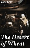 The Desert of Wheat (eBook, ePUB)