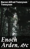 Enoch Arden, &c (eBook, ePUB)