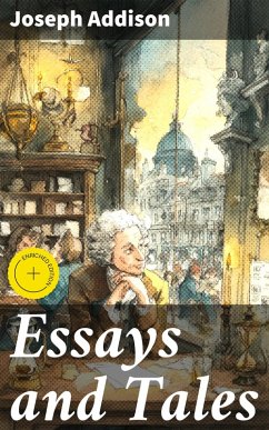 Essays and Tales (eBook, ePUB) - Addison, Joseph