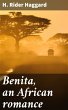 Benita, an African romance (eBook, ePUB) - Bild 1