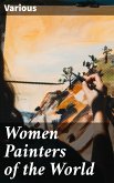 Women Painters of the World (eBook, ePUB)