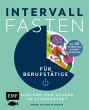 Intervallfasten für Berufstätige -... - Bild 1