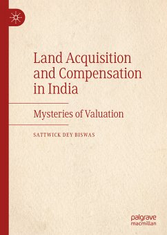 Land Acquisition and Compensation in India (eBook, PDF) - Dey Biswas, Sattwick