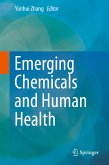 Emerging Chemicals and Human Health (eBook, PDF)