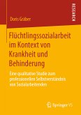 Flüchtlingssozialarbeit im Kontext von Krankheit und Behinderung (eBook, PDF)
